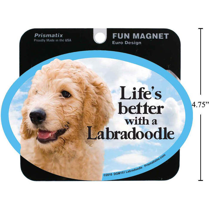 Fun magnet with Labradoodle and text 'Life's better with a Labradoodle' on a blue background.