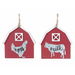 Red barn-shaped hanging ornaments with galvanized chicken “eggs” design and cow “milk” design, 5.75 × 0.50 × 5.75 inches.