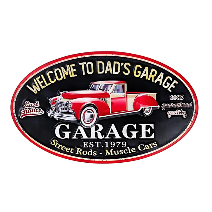 Embossed oval metal garage sign with red classic car and “Welcome to Dad’s Garage” text.