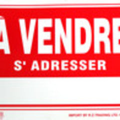 A VENDRE S'ADRESSER SIGN (16" X 12")